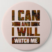 私は出来る、そして私は行く。[ウォッチ] (ボタ感動的ン) 缶バッジ (正面)