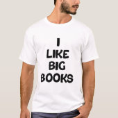 私は分厚い本が好き Tシャツ (正面)