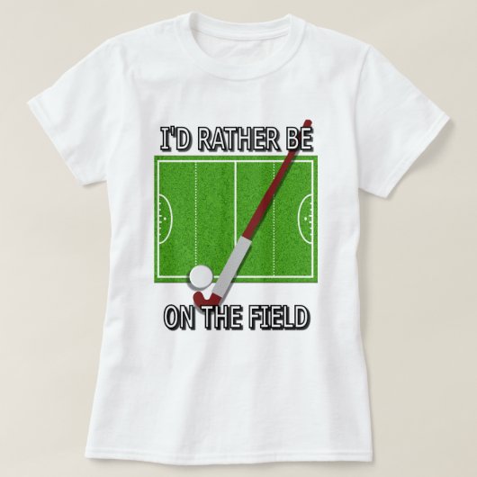 私は分野(ホッケー)にむしろあります Tシャツ (デザイン正面)
