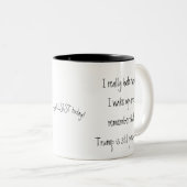 私は切札が今でも大統領であることを覚えていることを憎みます ツートーンマグカップ (正面右)