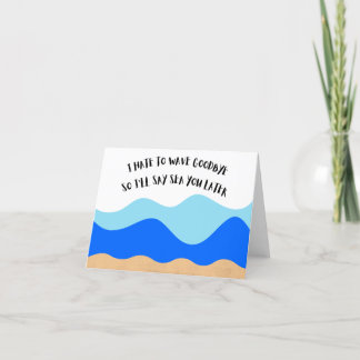 私は別れを波に嫌い – Pun別れカード サンキューカード