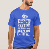 私は別生き延びの会議Tee Tシャツ (正面)