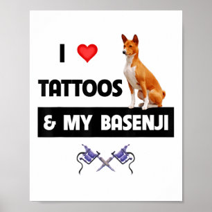 私は刺青と私のBasenji犬の刺青ママパパが大好き ポスター