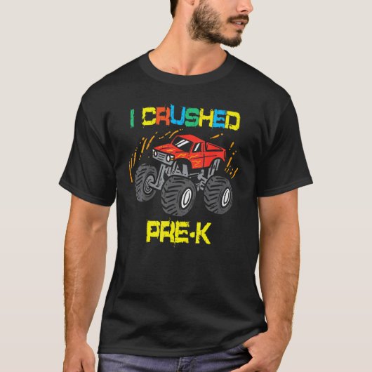 私は前日Kプリスクールのモンスタートラックを粉砕S Tシャツ (正面)