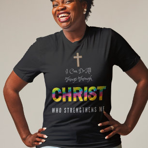 私は力を入れるキリストを通して全てのことを行うことができる Tシャツ