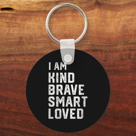 私は勇敢で強頭が切れるい親切な愛モチベーションTeac キーホルダー (正面)