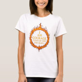 私は勇気 Tシャツ (正面)