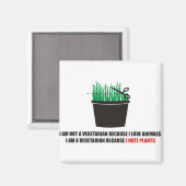 私は動物が好きなのでベジタリアンではない マグネット (正面/裏面)