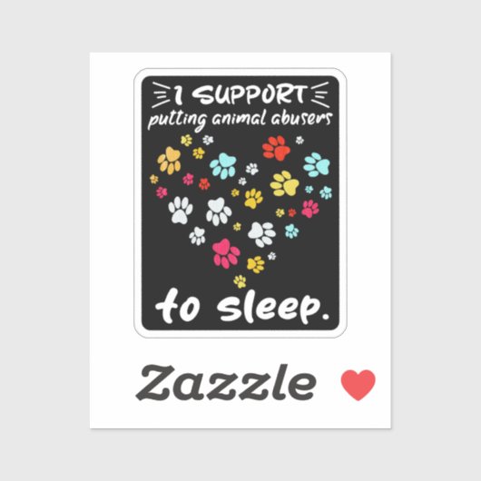 私は動物の虐待者を前足の愛で眠らせることをサポート シール (シート)