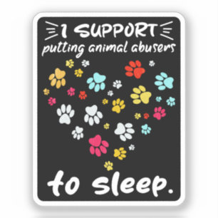 私は動物の虐待者を前足の愛で眠らせることをサポート シール