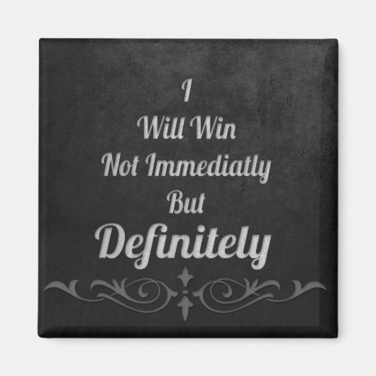 私は勝つ – やる気を起こさせる マグネット (正面)