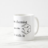 私は化学者…です コーヒーマグカップ (正面右)