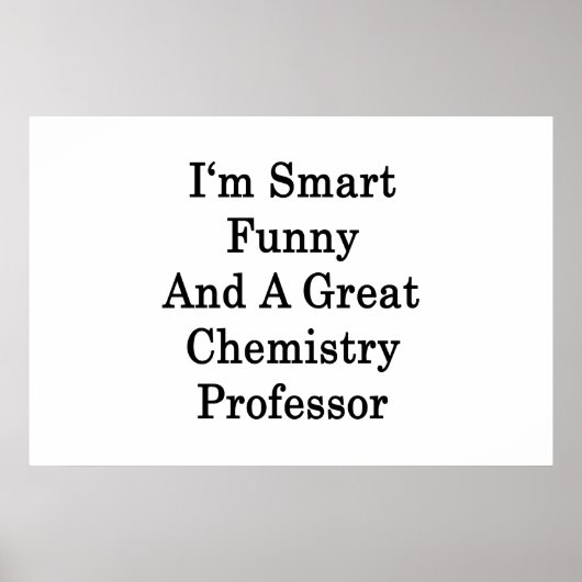 私は化学頭が切れる教おもしろい授素晴らし教授 ポスター (正面)