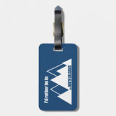 私は北のカスケード山にいるほうがいい ラゲッジタグ (裏面縦)