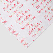 私は北極に住んでいるので笑っている 薄葉紙 (詳細)