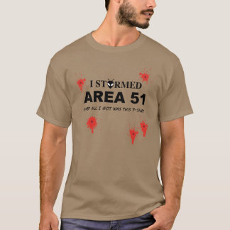 私は区域51に押しかけ、すべてはI GotこのTシャツでした Tシャツ