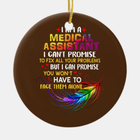 私は医療助手が大好き セラミックオーナメント (正面)