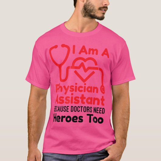 私は医者が必要とするので医者の助手だ Tシャツ (正面)