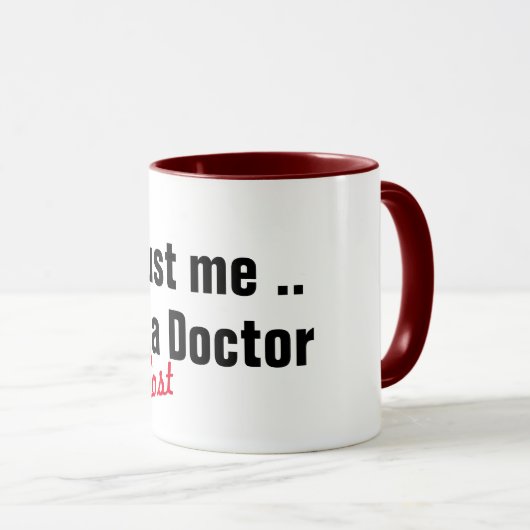 私は医者の健康に関する冗談のプンだおもしろいよ  マグカップ (正面右)
