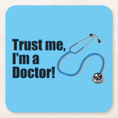 私は医者の引用文おもしろいだ スクエアペーパーコースター (正面)