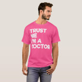 私は医者の文字だおもしろい Tシャツ (正面フル)