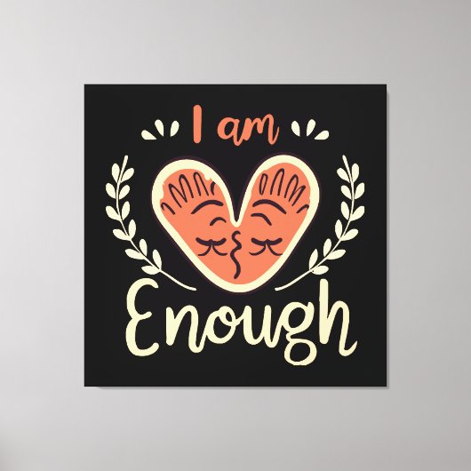 私は十分である キャンバスプリント (正面)