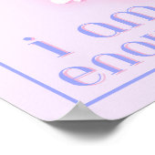 私は十分である、自己愛の引用文 ポスター (角)