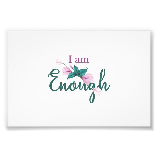 私は十分なポスターだ フォトプリント            (正面)