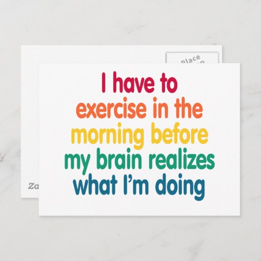 私は午前中エクササイズしなければならない… ポストカード (正面/裏面)