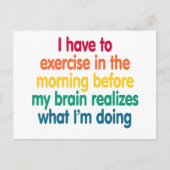 私は午前中エクササイズしなければならない… ポストカード (正面)
