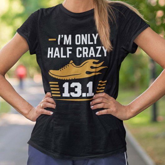 私は半分だけ気がおかしい Tシャツ
