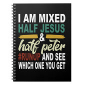 私は半分イエスと半分ペテロの混合である ノートブック (正面)