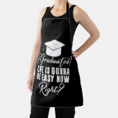 私は卒業した人生は今すぐ簡単になる エプロン (インサイチュ)