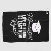 私は卒業した人生は今すぐ簡単になる ゴルフタオル (横)