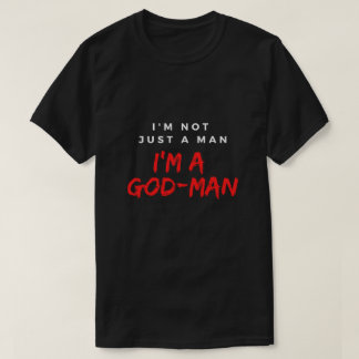 私は単なる人間ではなく、神の人間である Tシャツ