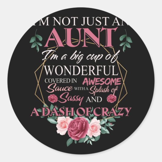 私は単なる叔母ではない私は素晴らしい大きなカップ ラウンドシール (正面)