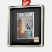 私は危険を感じる メタルオーナメント (左)