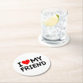 私は友人を愛している ラウンドペーパーコースター (インサイチュ)
