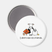 私は友達食べではない マグネット (正面/裏面)