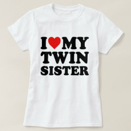 私は双子の妹を愛している Tシャツ
