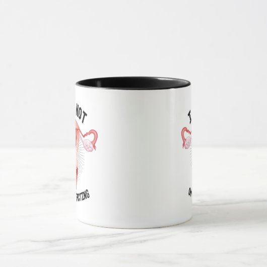 私は反応する卵巣ではないです -- マグカップ (中央)