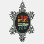 私は反社会的じゃないから猫を内向きにしたペットおもしろいなんだ スノーフレークピューターオーナメント (左)