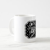 私は叔母お気に入りのだ コーヒーマグカップ (正面左)