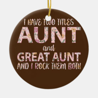 私は叔母と叔母の2つのタイトル素晴らしを持っている彼らをロック セラミックオーナメント