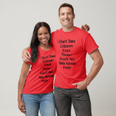 私は受け取らない人々からの批判は受け取らない Tシャツ (ユニセックス)