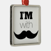 私は口ひげがある メタルオーナメント (右)