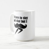 私は口ひげ（ダッシュしなければならない） – 非常おもしろいに コーヒーマグカップ (正面左)