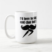 私は口ひげ（ダッシュしなければならない） – 非常おもしろいに コーヒーマグカップ (左)