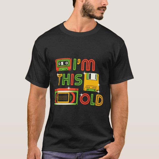 私は古いレトテックだ Tシャツ (正面)
