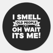 私は古い人の匂いああ私のおもしろい50誕生日 ラウンドシール (正面)